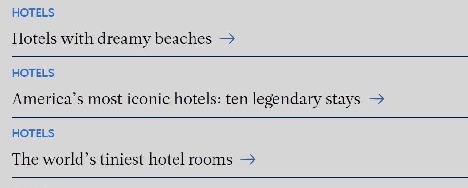 Today: the home page Hotels section, with small bright-blue uppercase HOTELS labels above article titles on a light grey background.